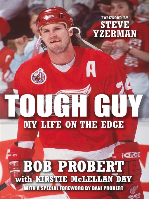 Title details for Tough Guy by Bob Probert - Wait list